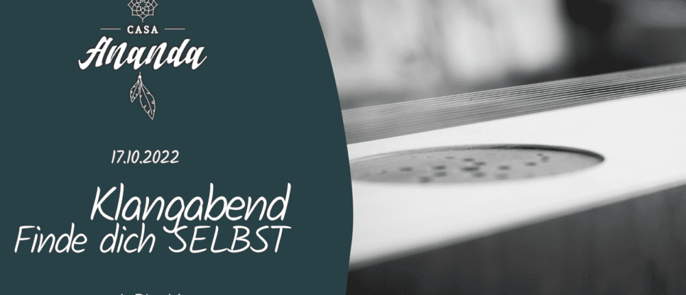 Klangabend „Finde dich SELBST“